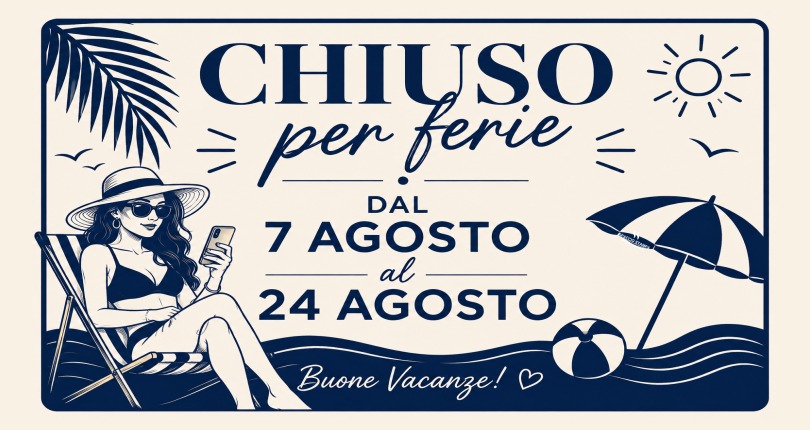 Chiusura Estiva